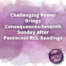Challenging Power Brings Consequences Seventh Sunday after Pentecost RCL Readings