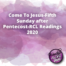 Come To Jesus Fifth Sunday after Pentecost RCL Readings 2020