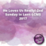 He Loves Us Really 2nd Sunday in Lent LCMS 2017