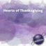 Hearts of Thanksgiving