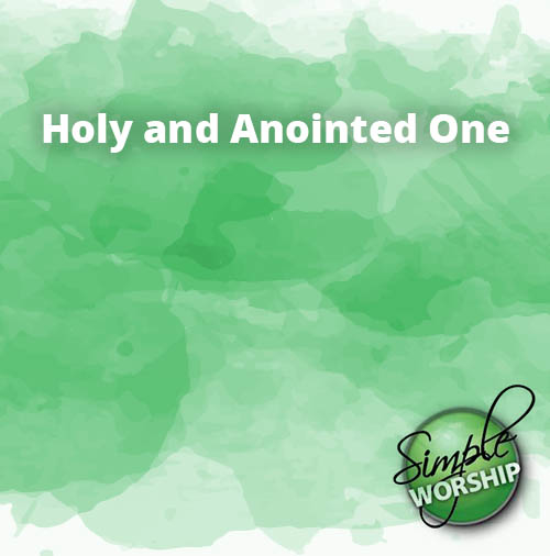 Holy and Anointed One copy