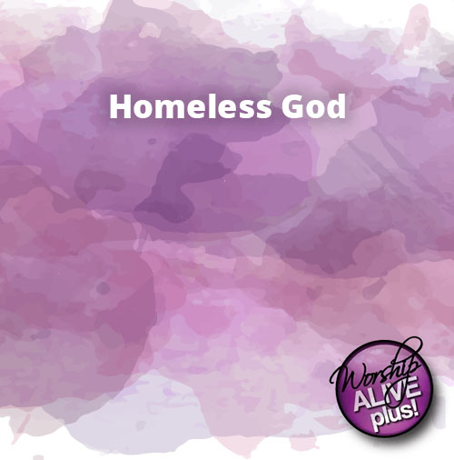 Homeless God