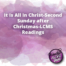 It Is All In Christ Second Sunday after Christmas LCMS Readings