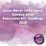 Jesus Never Fails Tenth Sunday after Pentecost RCL Readings 2020