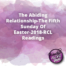 The Abiding Relationship The Fifth Sunday Of Easter 2018 RCL Readings 1