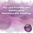 The Lord Provides 10th Sunday after Pentecost RCL Readings