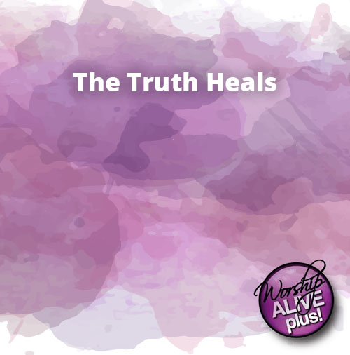 The Truth Heals
